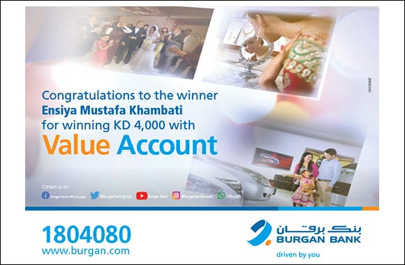 ENSIYA MUSTAFA KHAMBATI Wins KD 4000 in Burgan Bank's Value Account Draw