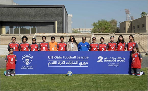 Burgan Bank Sponsors the First Football League for Young Women under 18 in Cooperation with the Kuwait Football Association