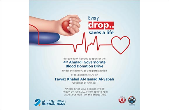 Burgan Bank Sponsors the 4th Edition of Al Ahmadi's Blood Donation Campaign