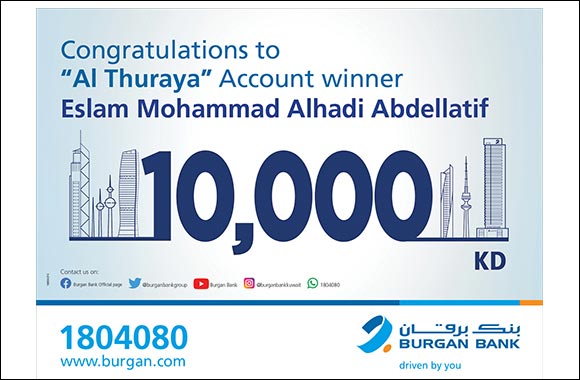 Burgan Bank Announces the Winner of the Al-thuraya Salary Account Monthly Draw|