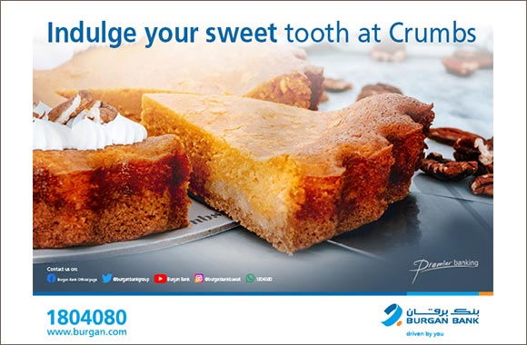 Burgan Bank Rewards its Premier Customers with a 10% Discount from �Crumbs�