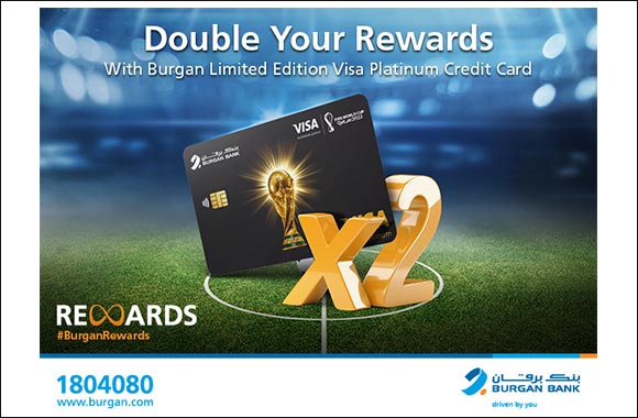 Burgan Bank Launches Double Your Rewards with limited edition Visa Platinum Credit Card